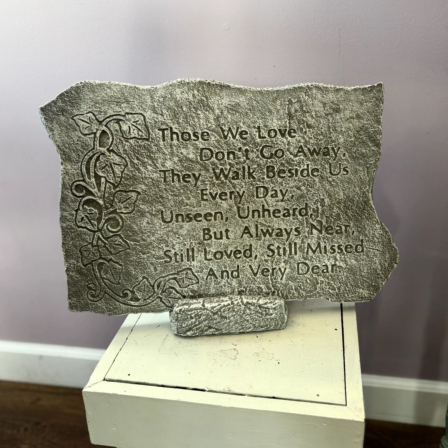 Those We Love Stone